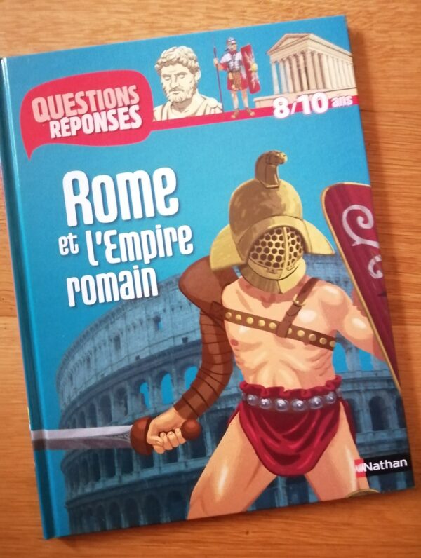 BD Questions/réponses  "Rome et l'empire romain"  (FO-1476)