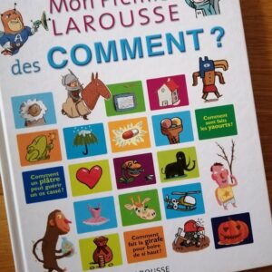 Livre "Mon 1er Larousse des comment?"  (FO-1487)