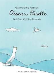 Livre enfant "Oiseau Oiselle" (FO-1557)