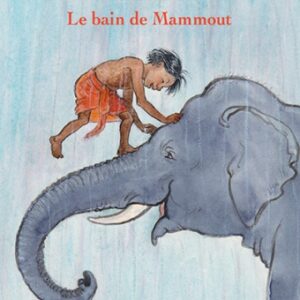 Livre enfant "Le bain de Mammout" (FO-1564)